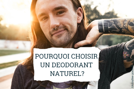 Pourquoi choisir un déodorant naturel ?